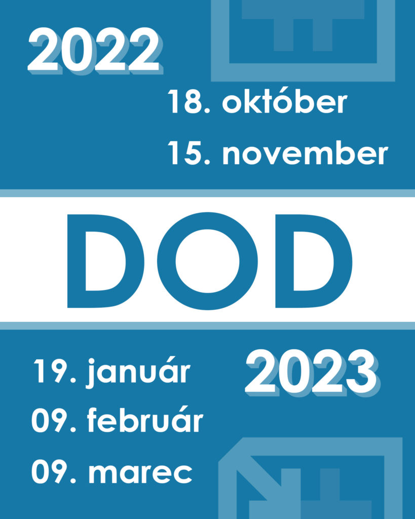 Kalendár baner:

2022
18. október
15. november

DOD
2023
19. január
09. február 
09. marec