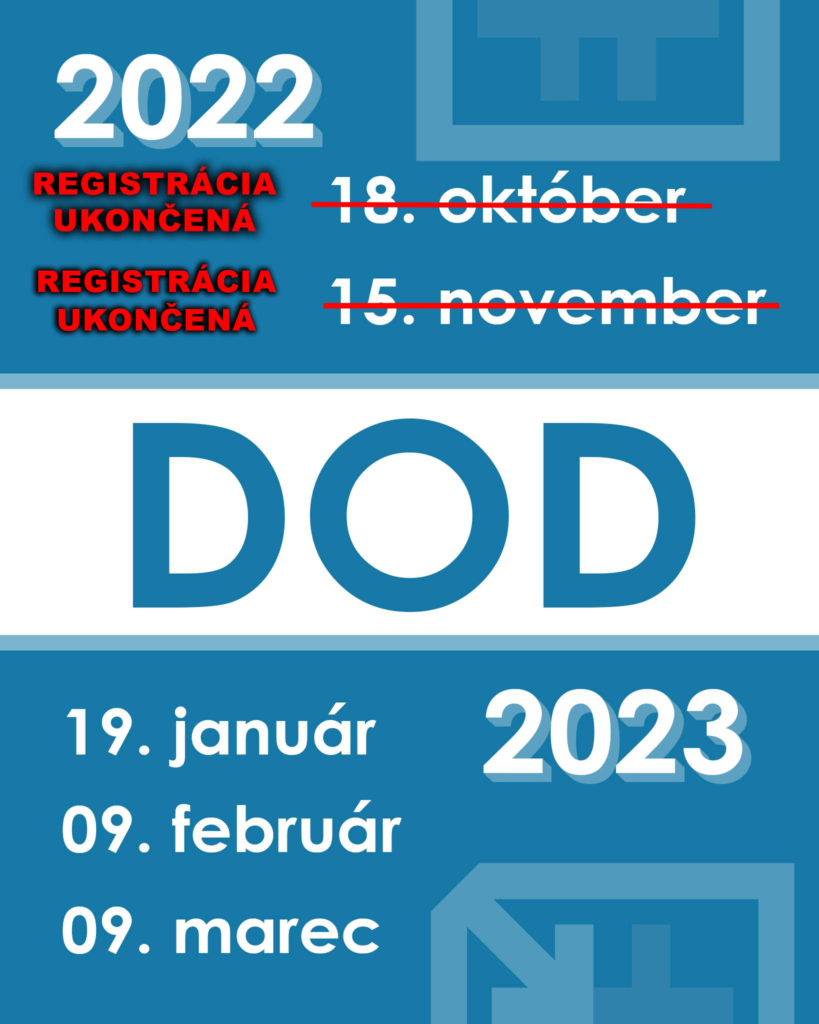 DOD Kalendér baner:

2022
Registrácia ukončená 18.október
Registrácia ukončená 15.október


DOD
2023
19. január
09. február
09. marec