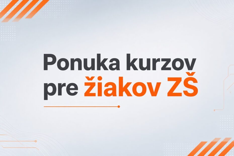 Zobraziť článok Ponuka kurzov pre žiakov ZŠ